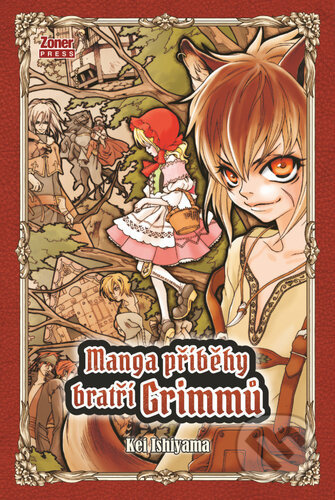 Manga příběhy bratří Grimmů - Kei Ishiyama