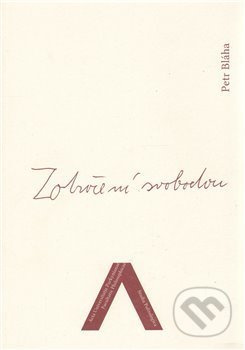 Zotročení svobodou (Filosofický pokus o genealogii moderního otroctví) - kniha z kategorie Filozofie