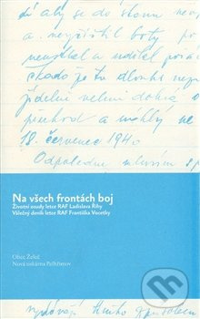 Na všech frontách boj - Ladislav Říha, František Vocetka, Václav Šmidrkal
