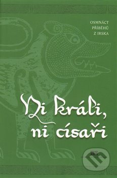 Ni králi, ni císaři