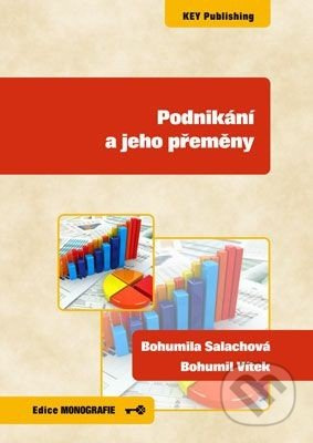 Podnikání a jeho přeměny - Bohumila Salachová, Bohumil Vítek - kniha z kategorie Odborné a naučné