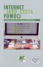 Internet jako cesta pomoci - Ladislav Ptáček, Bohuslava Horská, Andrea Lásková