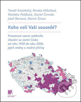 Koho volí Vaši sousedé? - kol.