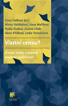 Vlastní cestou? - kol.