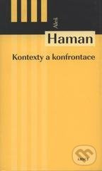Kontexty a konfrontace - Aleš Haman - kniha z kategorie Literární věda