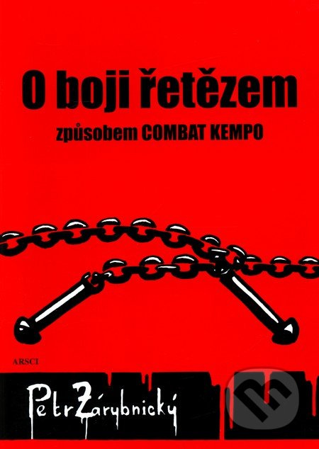 O boji řetězem způsobem COMBAT KEMPO - Petr Zárybnický - kniha z kategorie Bojová umění