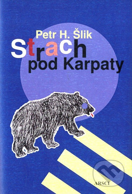 Strach pod Karpaty - Petr H. Šlik - kniha z kategorie Detektivky, thrillery a horory