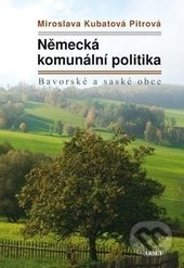 Německá komunální politika (Bavorské a saské obce) - kniha z kategorie Politologie a politika