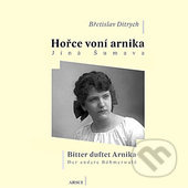 Hořce voní arnika (Jiná Šumava) - Břetislav Ditrych