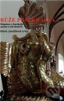 Růže prší krásná... - Marie Janečková, kol.