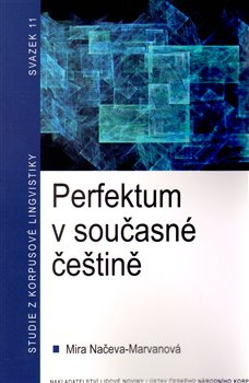Perfektum v současné češtině - Mira Načeva Marvanová