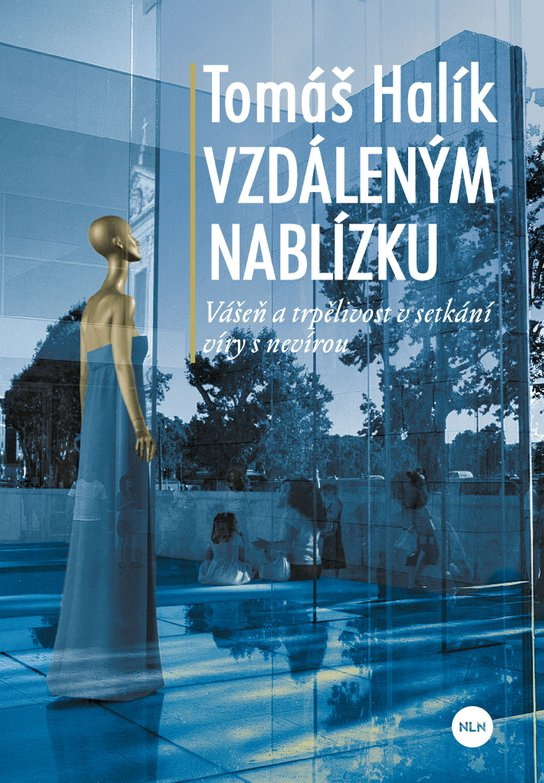 Vzdáleným nablízku -  Tomáš Halík