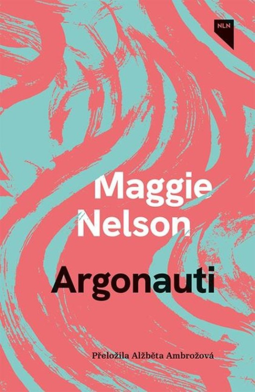 Argonauti -  Maggie Nelson