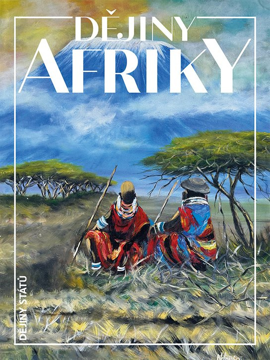 Dějiny Afriky -  Jan Klíma