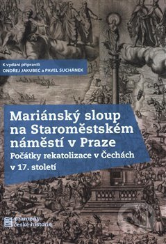 Mariánský sloup na Staroměstském náměstí v Praze