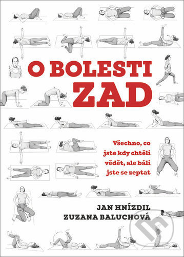 O bolesti zad - Jan Hnízdil, Zuzana Baluchová