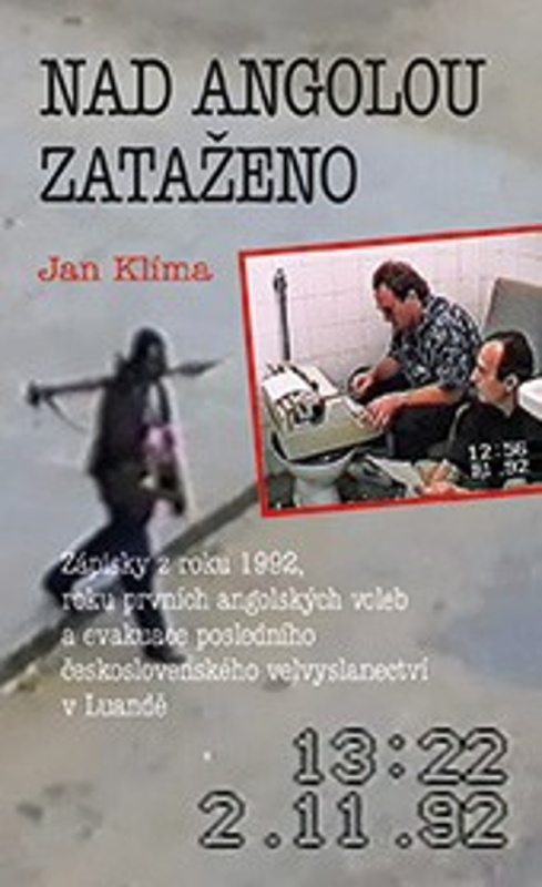 Nad Angolou zataženo - Jan Klíma
