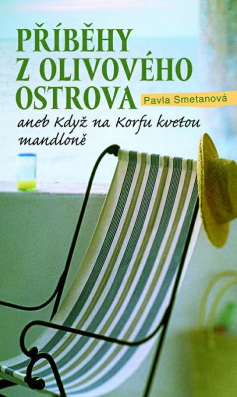 Příběhy z olivového ostrova -  Pavla Smetanová