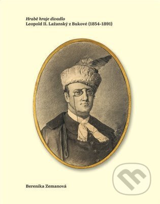 Hrabě hraje divadlo - Berenika Zemanová