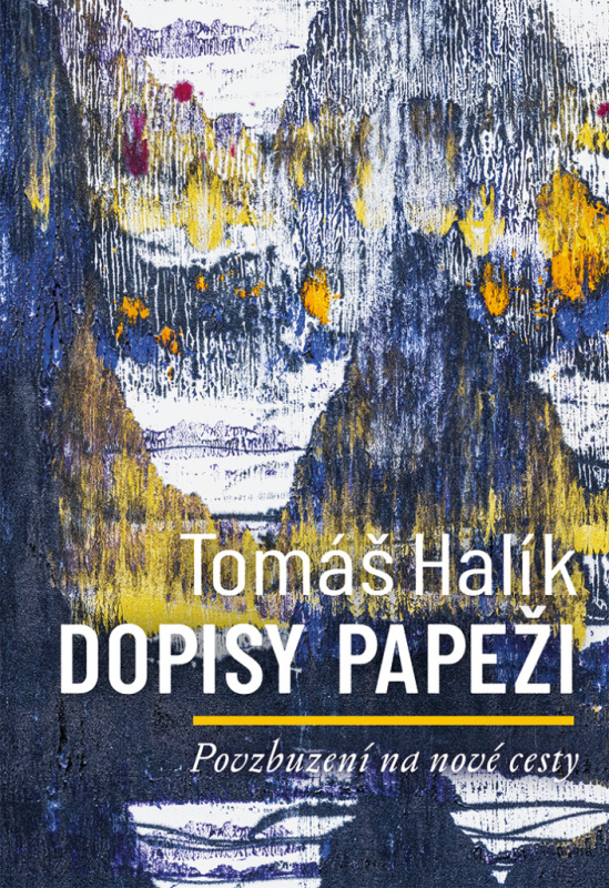 Dopisy papeži - Tomáš Halík