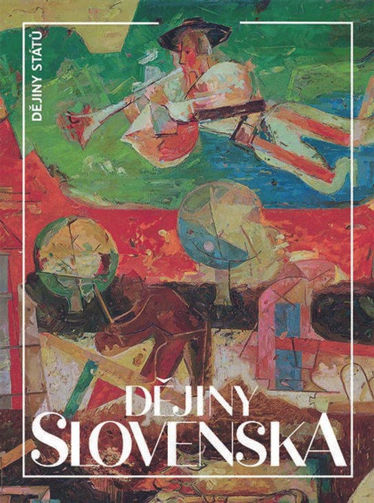 Dějiny Slovenska -  Dušan Kováč