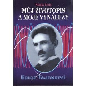 Můj životopis a mé vynálezy