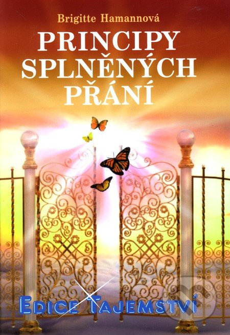 Principy splněných přání - Brigitte Hamannová