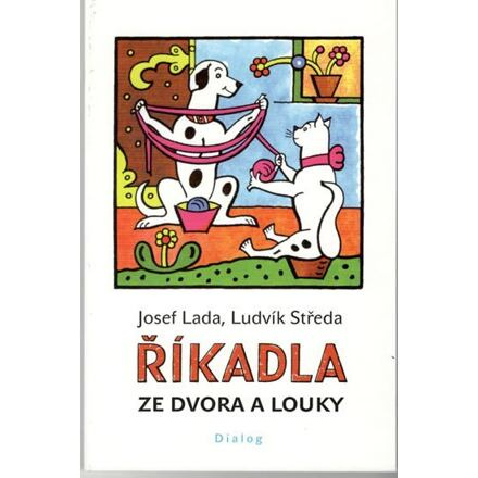 Říkadla ze dvora a louky Novotný Petr PhDr. - DIALOG