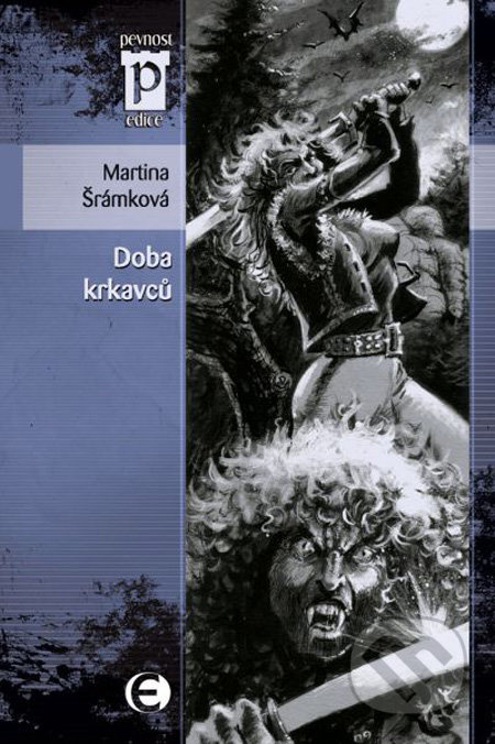 Doba krkavců - Martina Šrámková