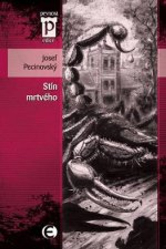 Stín mrtvého - Josef Pecinovský
