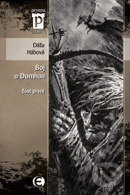 Boj o Domhan I. - Dana Hábová