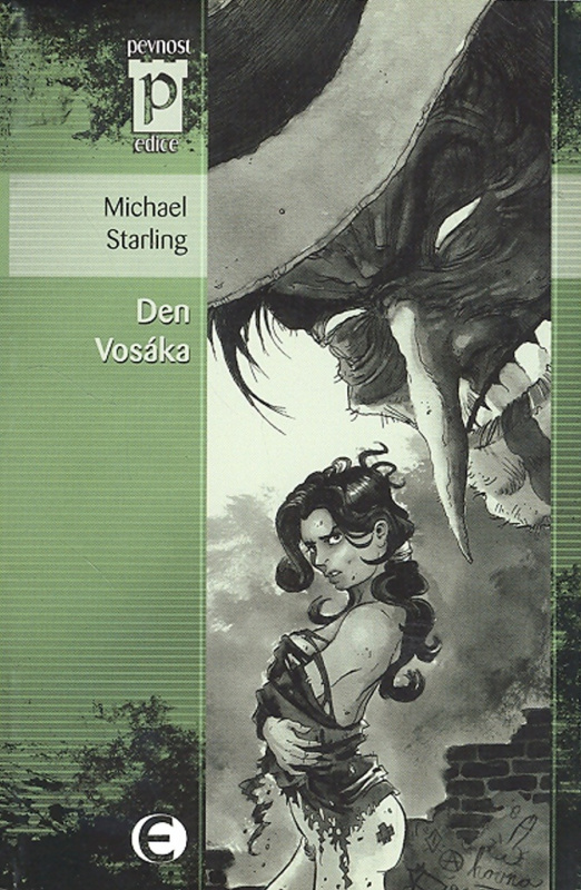 Den Vosáka (Edice Pevnost)