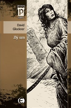 Zlý sen - David Glockner