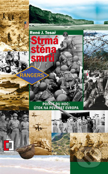 Strmá stěna smrti (Útok na pevnost Evropa) - René J. Tesař - kniha z kategorie Historie