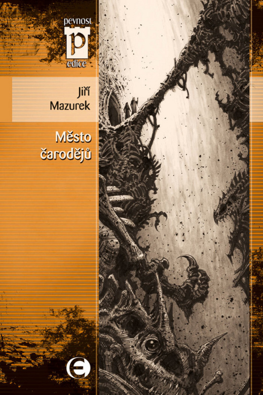 Město čarodějů - Jiří Mazurek - kniha z kategorie Sci-fi a fantasy