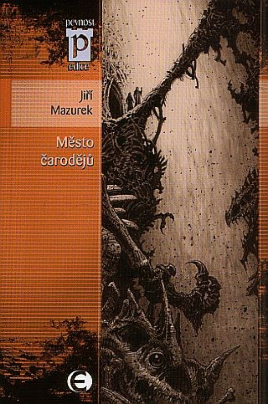 Město čarodějů - Jiří Mazurek - kniha z kategorie Sci-fi a fantasy