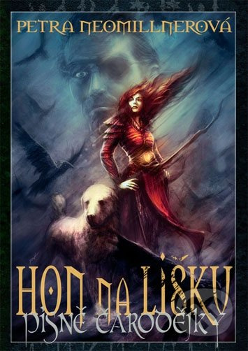 Hon na lišku - Petra Neomillnerová - kniha z kategorie Fantasy