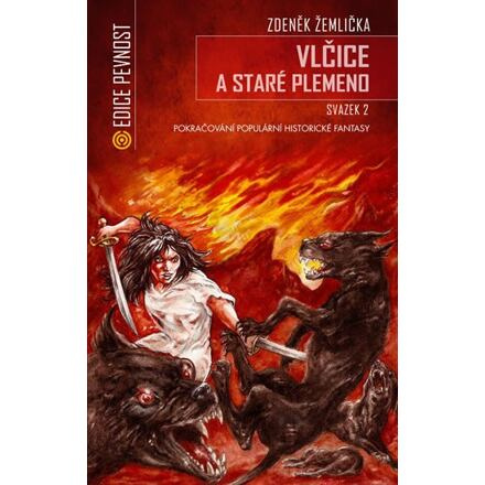 Vlčice a staré plemeno 2 - Zdeněk Žemlička