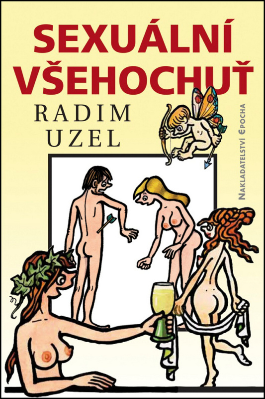 Sexuální všehochuť - Radim Uzel - kniha z kategorie Vztahy a rodina