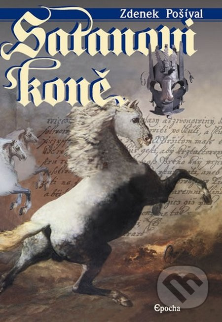 Satanovi koně - Zdeněk Pošíval