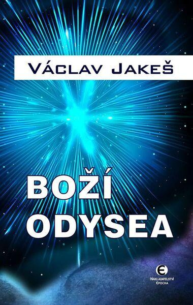 Boží Odysea - Václav Jakeš