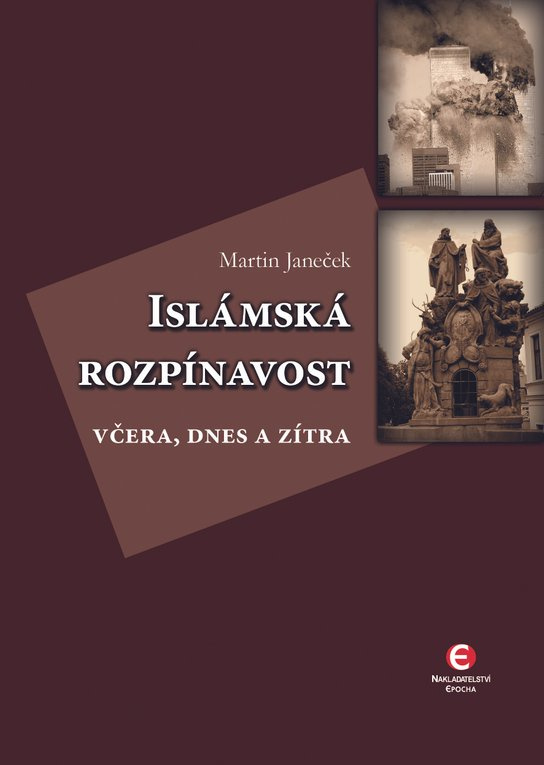 Islámská rozpínavost -  Martin Janeček