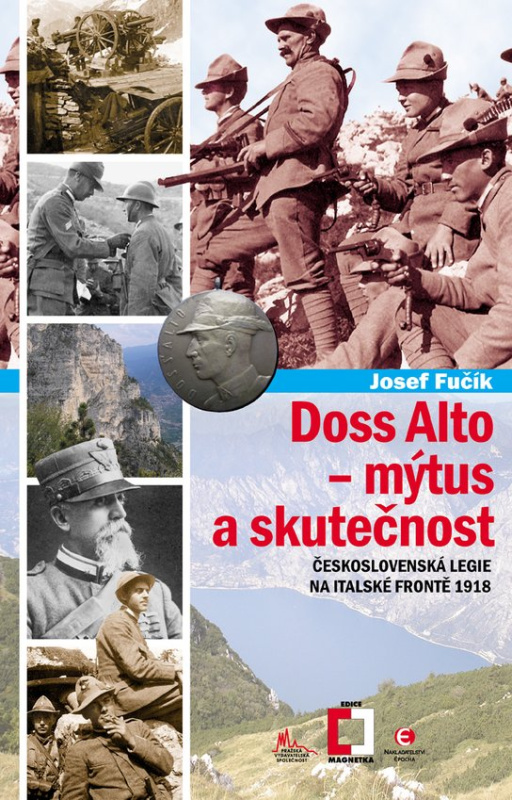 Doss Alto-Mýtus a skutečnost - Josef Fučík