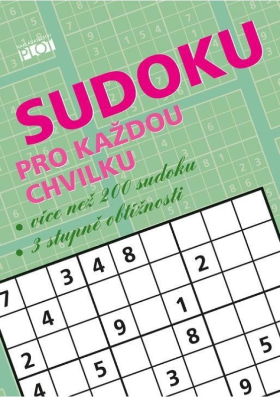 Sudoku pro každou chvilku - Petr Sýkora