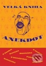 Velká kniha anekdot - kol.