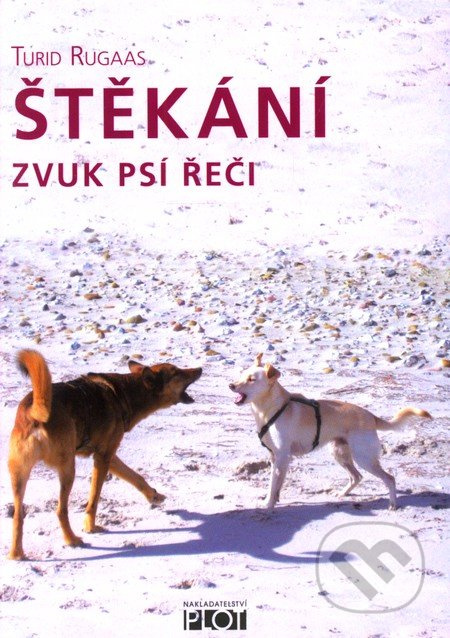 Štěkání - Turid Rugaas