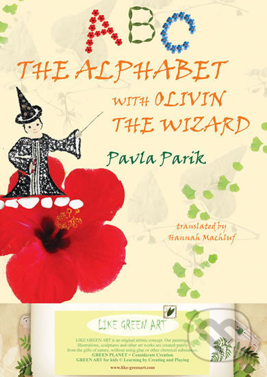 The Alphabet with Olivin the Wizard - Pavla Parik