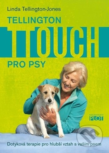 Tellington TTouch pro psy - Linda Tellington-Jones