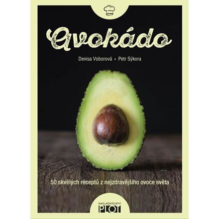 Avokádo - Petr Sýkora, Denisa Voborová