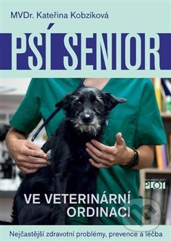 Psí senior ve veterinární ordinaci - Kateřina Kobzíková